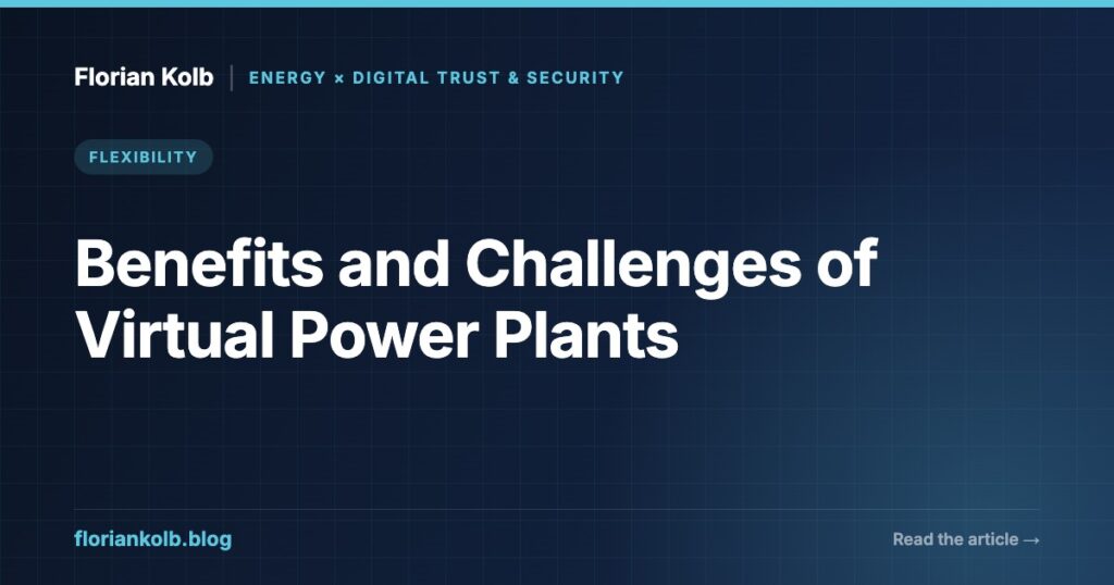 Benefits and Challenges of Virtual Power Plants — Florian Kolb
