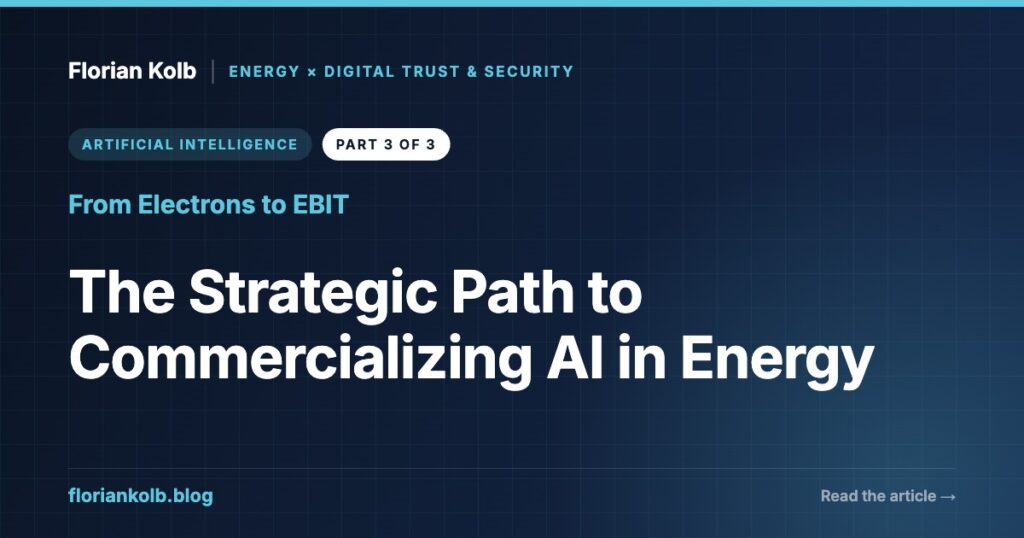 The Strategic Path to Commercializing AI in Energy — Florian Kolb